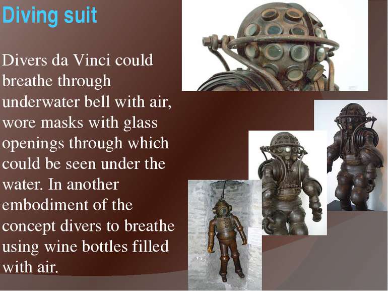 Diving suit Divers da Vinci could breathe through underwater bell with air, w...