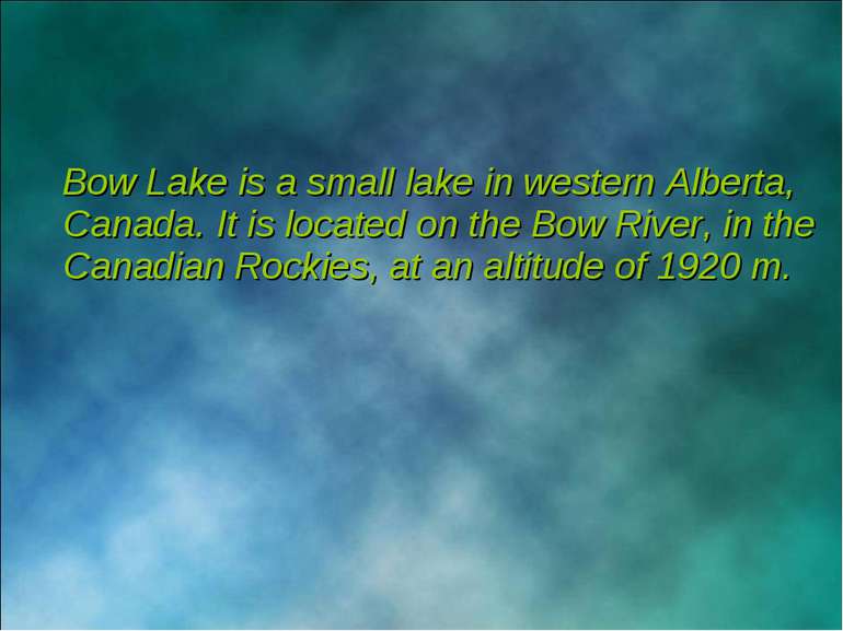 Bow Lake is a small lake in western Alberta, Canada. It is located on the Bow...