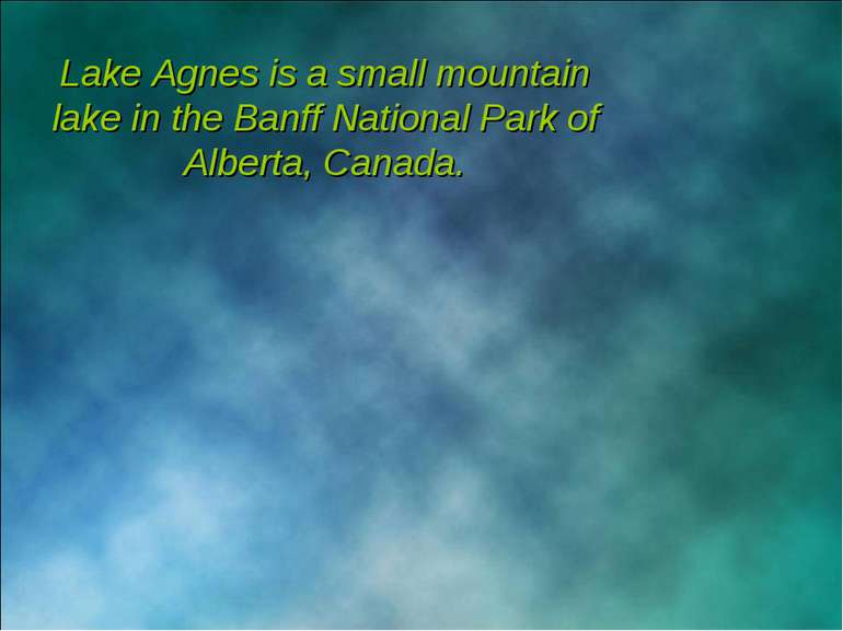 Lake Agnes is a small mountain lake in the Banff National Park of Alberta, Ca...