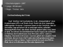 Erscheinungsjahr– 1997 Länge - 89 Minuten Regie - Thomas Jahn Die Beschreibun...