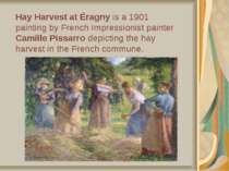Hay Harvest at Éragny is a 1901 painting by French Impressionist painter Cami...