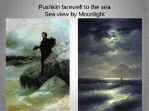Pushkin farewell to the sea Sea view by Moonlight