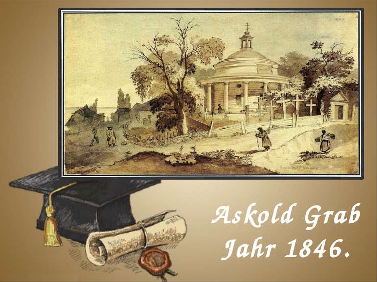 Askold Grab Jahr 1846.