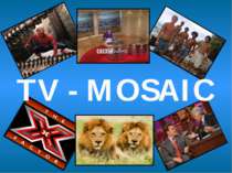 TV - MOSAIC