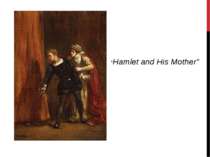 "Hamlet and His Mother"