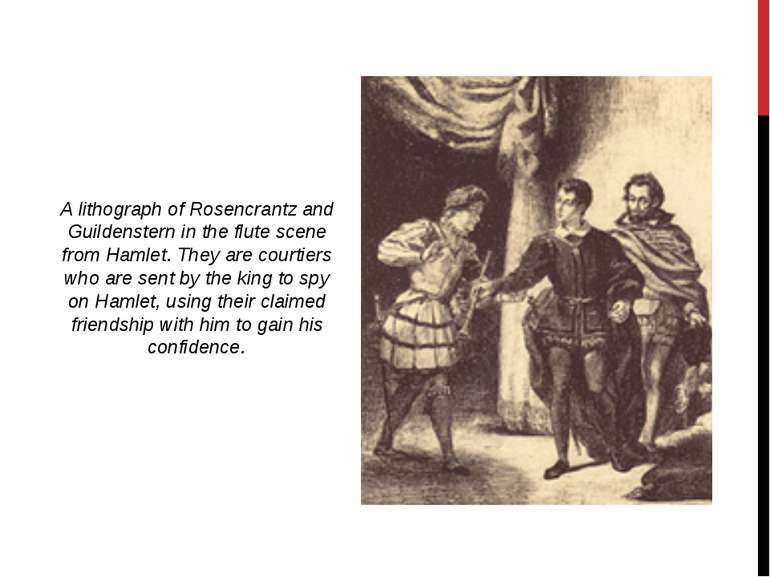 A lithograph of Rosencrantz and Guildenstern in the flute scene from Hamlet. ...