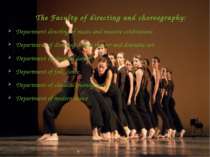 The Faculty of directing and choreography: Department directing of music and ...