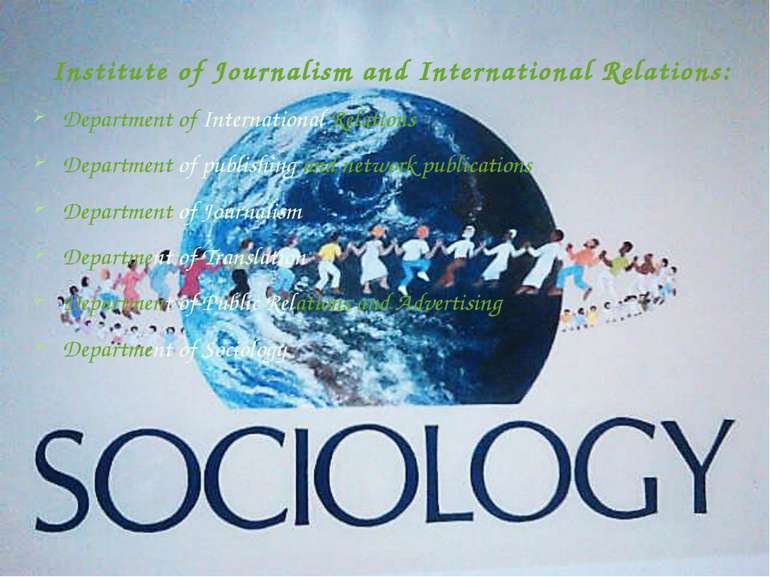 Institute of Journalism and International Relations: Department of Internatio...