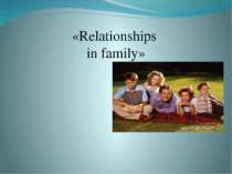 Relationships in family