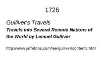 1726 Gulliver's Travels Travels into Several Remote Nations of the World by L...