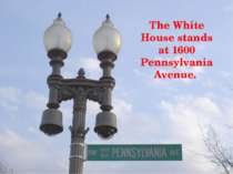 The White House stands at 1600 Pennsylvania Avenue.