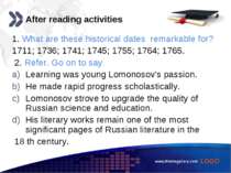 www.themegallery.com After reading activities 1. What are these historical da...