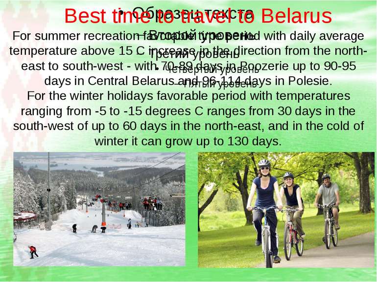 Best time to travel to Belarus For summer recreation favorable time period wi...