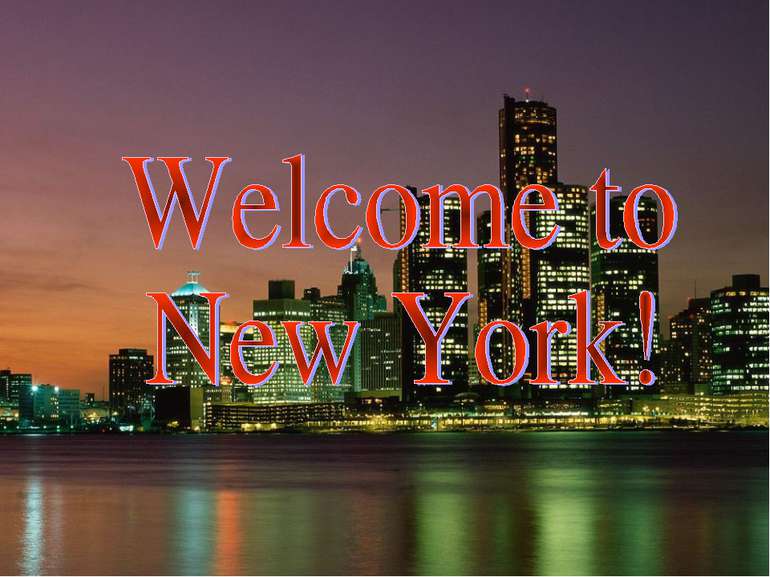 Welcome to New York! - презентація з англійської мови