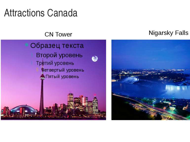 Attractions Canada CN Tower Nigarsky Falls