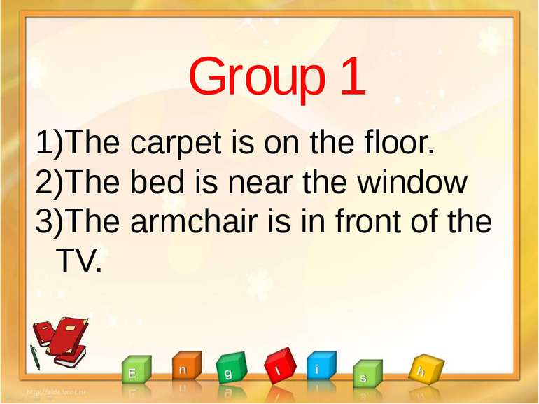Group 1 The carpet is on the floor. The bed is near the window The armchair i...