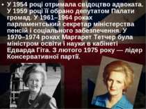 У 1954 році отримала свідоцтво адвоката. У 1959 році її обрано депутатом Пала...