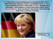 5. У зовнішній політиці відбувається зближення ФРН і Росії. Німеччина бере ак...