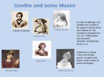 Goethe und seine Musen In seiner Straßburger Zeit verliebte sich Goethe in di...