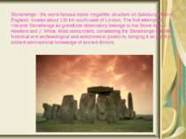 Stonehenge - the world-famous stone megalithic structure on Salisbury Plain i...