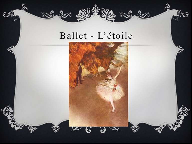 Ballet - L’étoile
