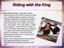 Riding with the King Riding with the King - блюзовий альбом Еріка Клептона і ...