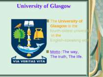University of Glasgow  The University of Glasgow is the fourth-oldest univers...