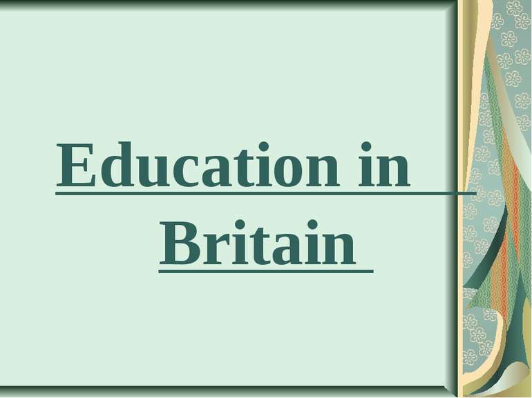 Education in  Britain 