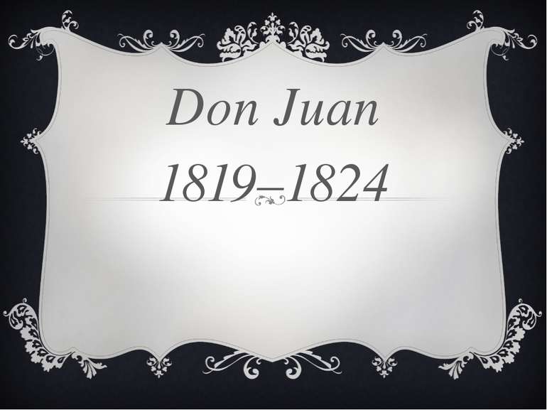 Don Juan 1819–1824