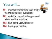 №1. know requirements to such letters, the main criteria of evaluation; №1. s...