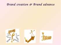 Brand creation & Brand advance