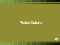 Welsh Cuisine *