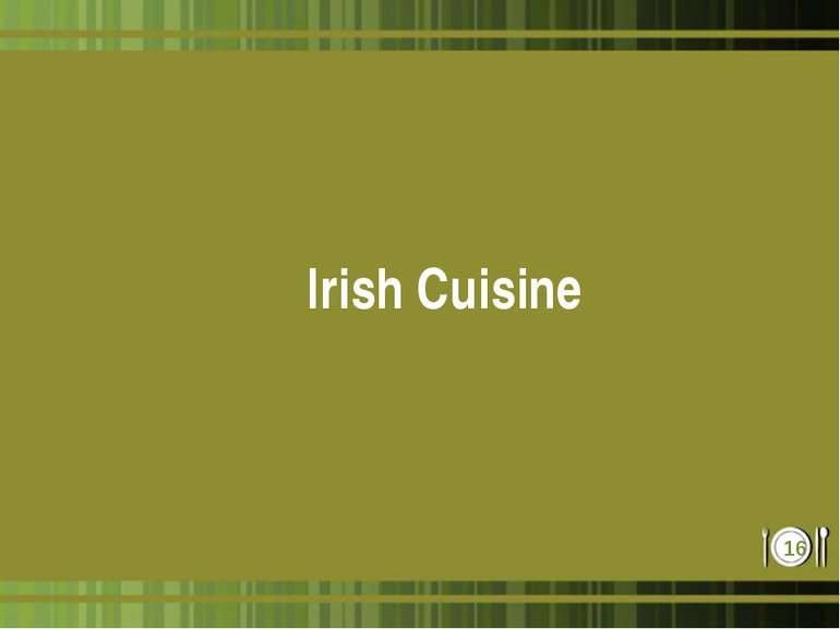 Irish Cuisine *