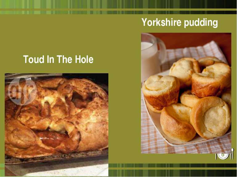 Yorkshire pudding Toud In The Hole *