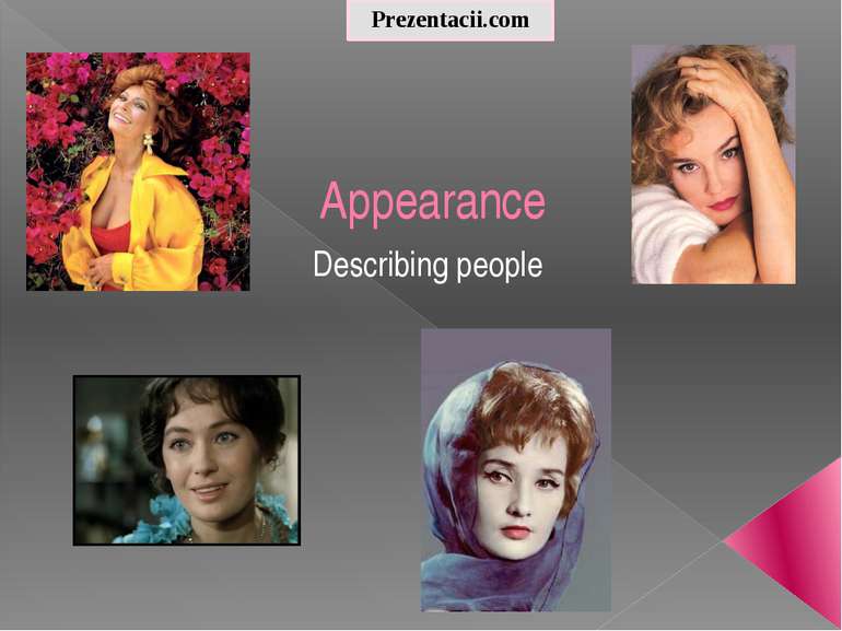 Appearance Describing people Prezentacii.com