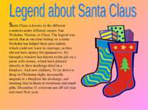 Santa Claus is known in the different countries under different names: San Ni...
