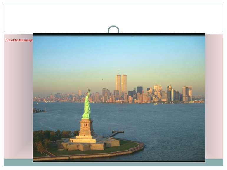 One of the famous symbols of the USA is the Statue of Liberty. It is a gift f...