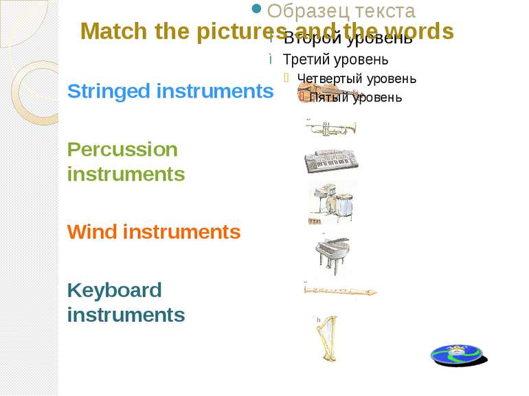 Stringed instruments Percussion instruments Wind instruments Keyboard instrum...