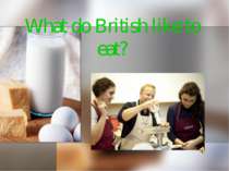 What do British like to eat?
