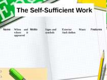 The Self-Sufficient Work Name When and where it appeared Motto Signs and symb...