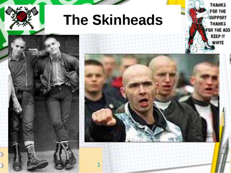 The Skinheads 1