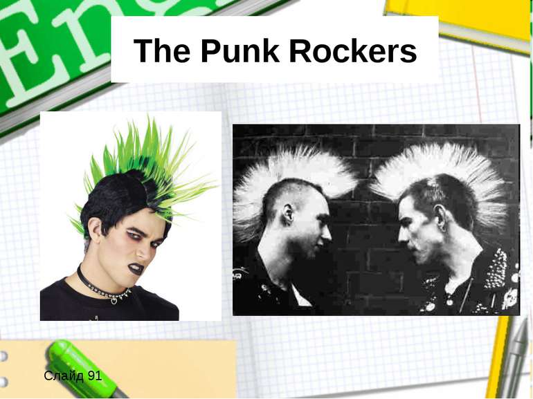 The Punk Rockers Слайд 91