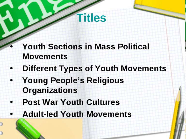 Titles Youth Sections in Mass Political Movements Different Types of Youth Mo...