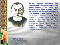 Батько поета – Самійло Микитович Малишко Батько Андрія Малишка був характерни...