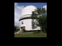 Кримська астрофізична обсерваторія. Телескоп