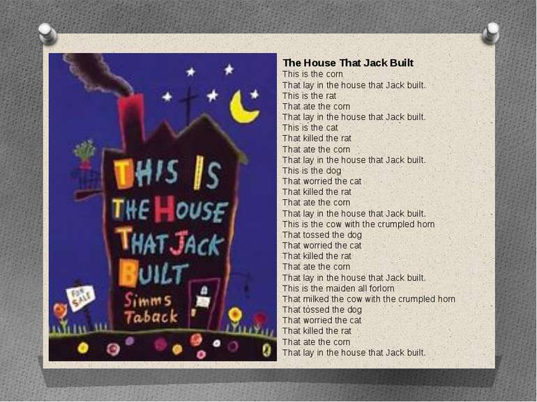 The House That Jack Built This is the corn That lay in the house that Jack bu...