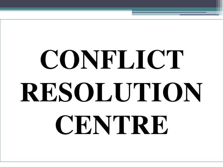 CONFLICT RESOLUTION CENTRE