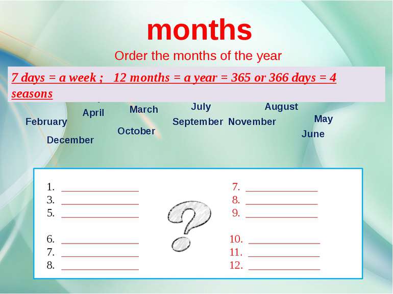 Months and the days of the week - презентація з ...
