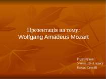 "Wolfgang Amadeus Mozart"