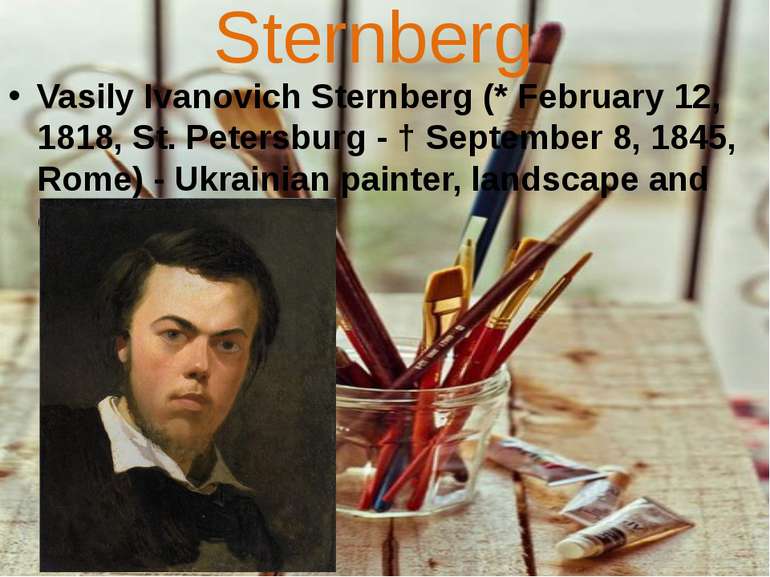 Sternberg Vasily Ivanovich Sternberg (* February 12, 1818, St. Petersburg - †...